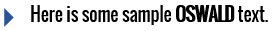 Sample Oswald Text Sample Oswald Text
