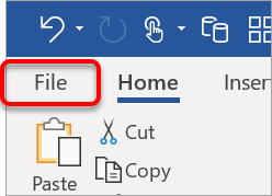 The File tab in Word The File tab in Word