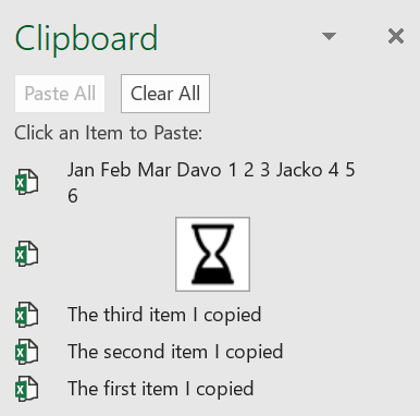 The Office Clipboard can hold up to 24 items (cells, cell ranges, images, tables, anything really) The Office Clipboard can hold up to 24 items (cells, cell ranges, images, tables, anything really)