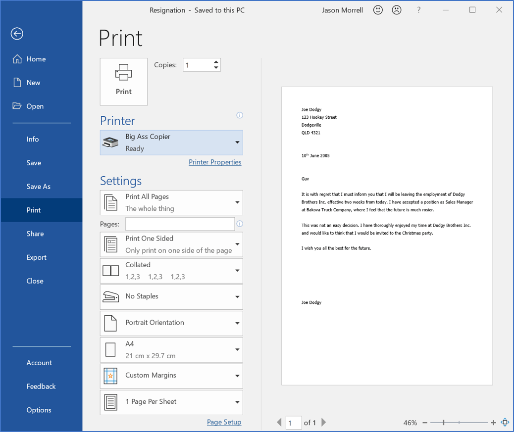 The Print settings in the backstage of Word allow you to preview your document before printing