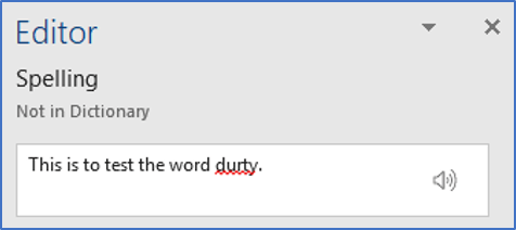 The Word spelling editor will suggest some alternatives, often useful, sometimes useless!