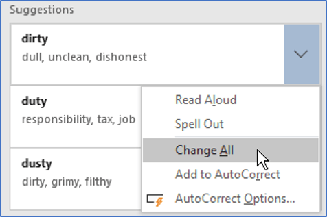 Click to change the current instance of the incorrectly spelt word or click the dropdown arrow to Change All