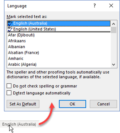 Ensure the spelling language is set up correctly in Word. This is often forgotten so this particular Word auditing tool is especially useful.