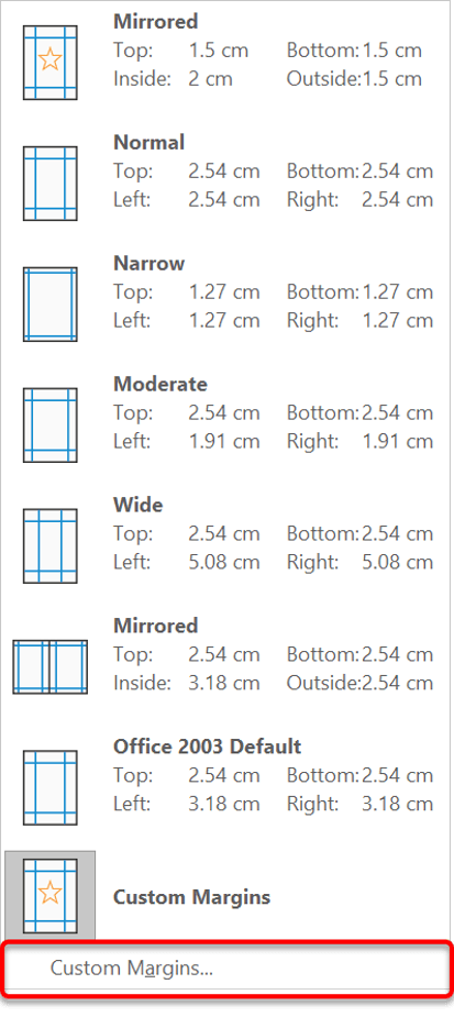 Select from a variety of preset margin configurations or choose Custom Margins to set your own